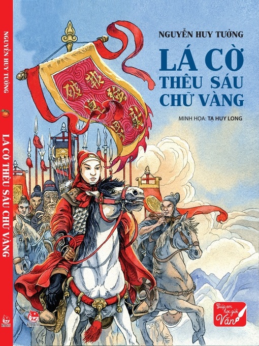 Title details for Truyen tranh lich su Viet Nam--La co theu sau chu vang by Huong Thanh Nguyen - Available